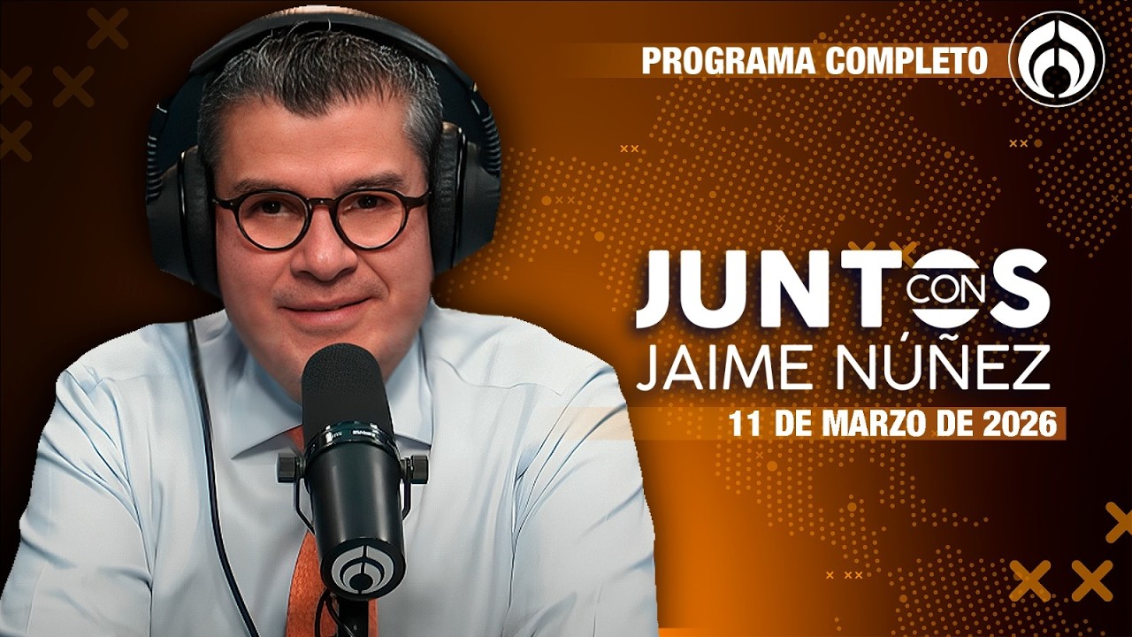 EN VIVO | JAIME NÚÑEZ | 11/03/26