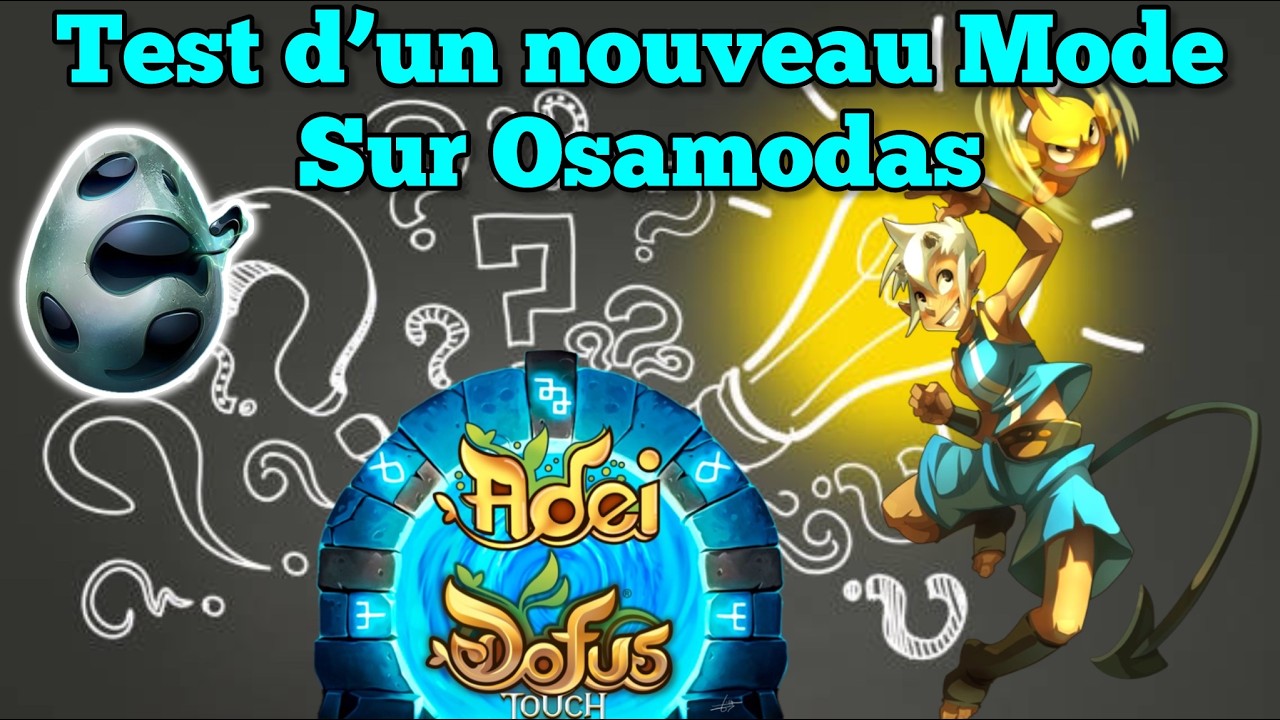 L'OSAMODAS DO POU est-il Cheat lui aussi ??? (DOFUS Touch)