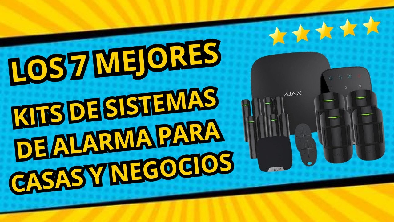 🔐 Los 7 Mejores Kits de ALARMAS para CASAS o NEGOCIOS 🚀 en Amazon [Calidad - Precio]