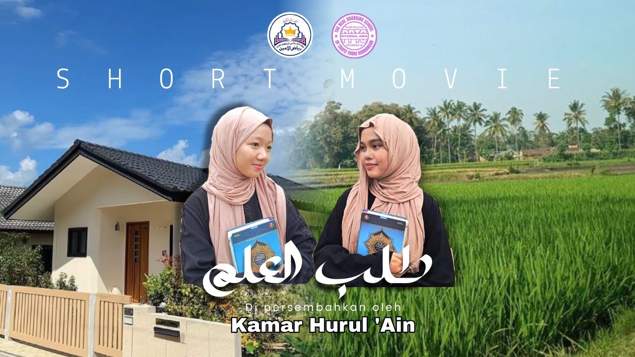 Film Pendek Santriwati PPTQ Riyadhul Amin (kamar Hurul Ain)