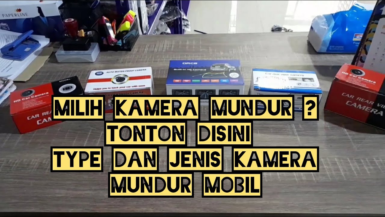 review kamera yang tepat .kamera parkir / mundur mobil