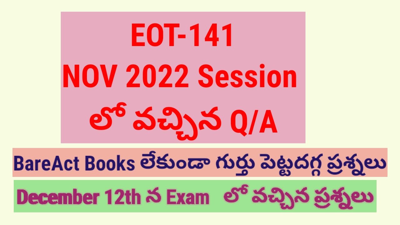 EOT-141 November-2022 Session లో వచ్చిన Q/A