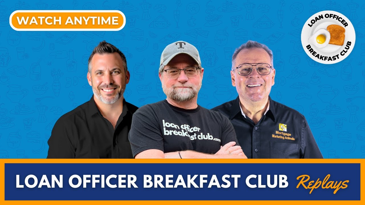 What is the Loan Officer Breakfast Club? Join Now!