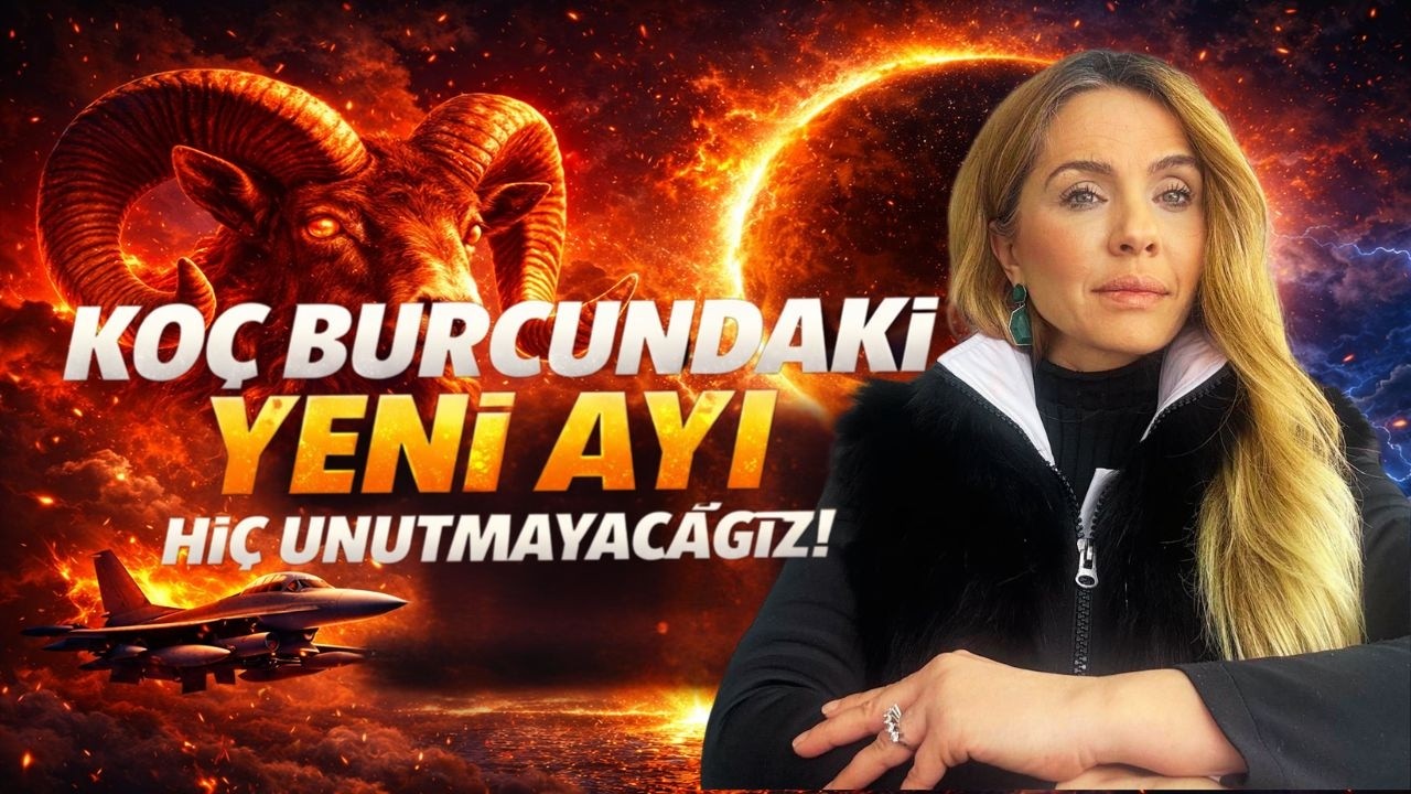 Ko&ccedil; Burcundaki Yeni Ayı Hi&ccedil; Unutmayacağız