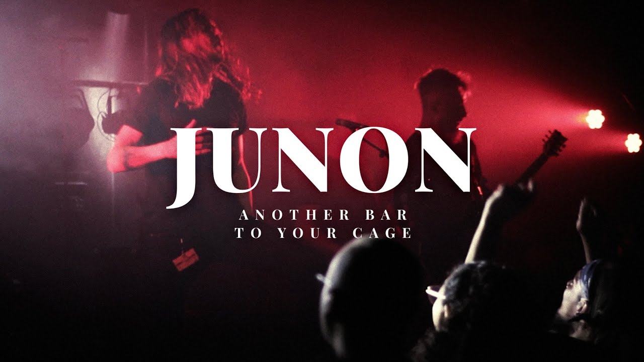 Junon - Another Bar To Your Cage (Official Music Video)