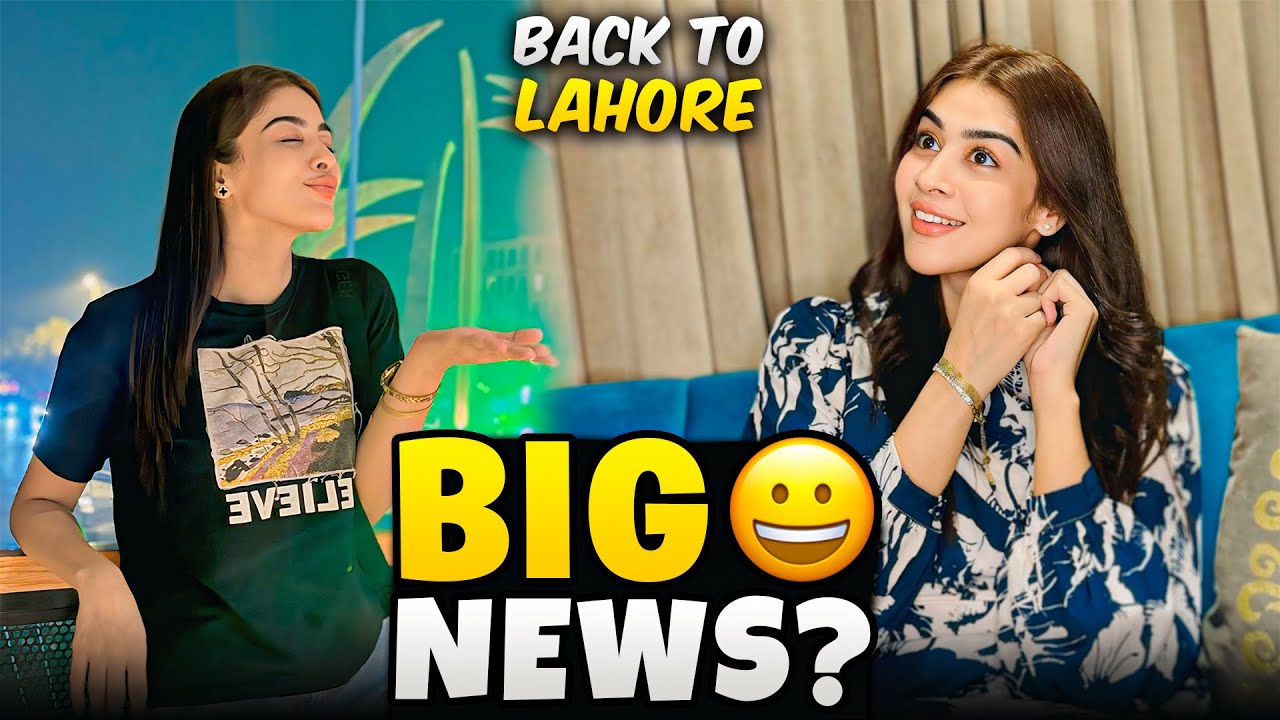 Back to Lahore🫡| Atay ee Started a new thing?| Meetup with friends💕