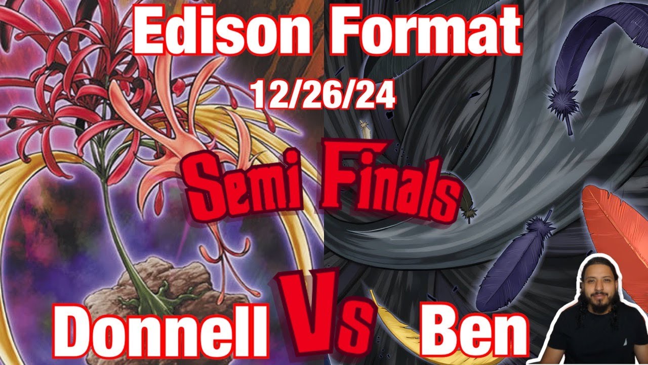 Edison Format Semi Finals: Amaryllis Vs Blackwings!