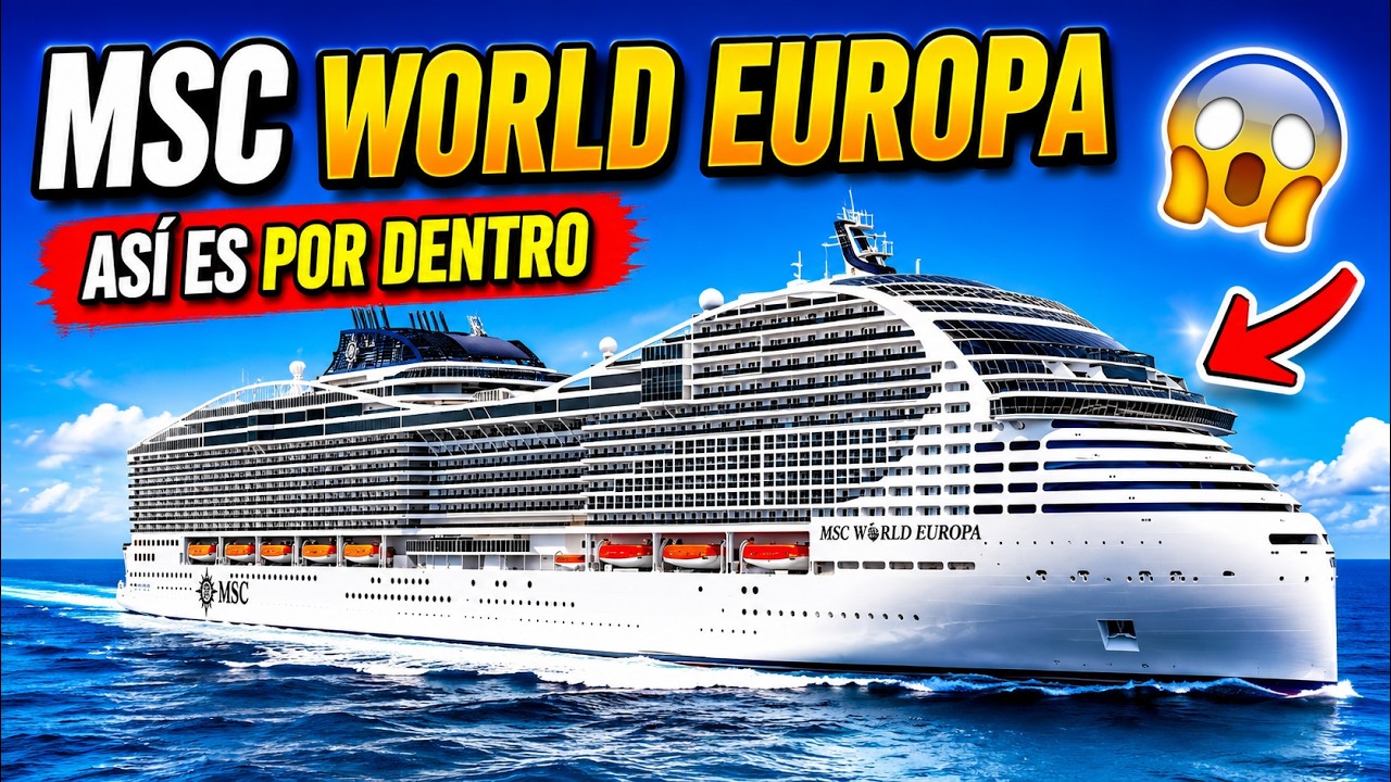 MSC WORLD EUROPA | Así es por dentro el Crucero Más Innovador 🚢
