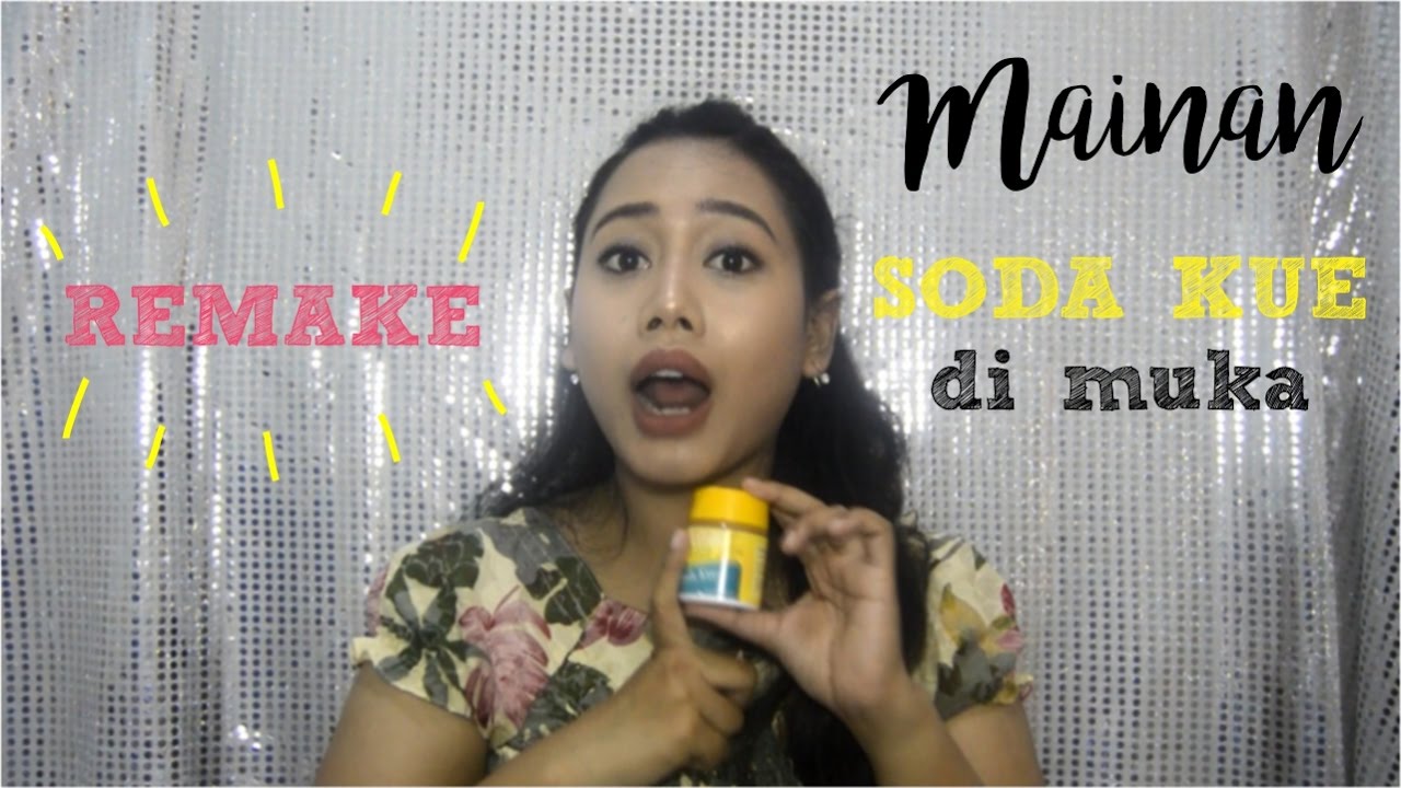 Mainan Soda Kue Di Muka Biar Cling - REMAKE #sodakue #diy