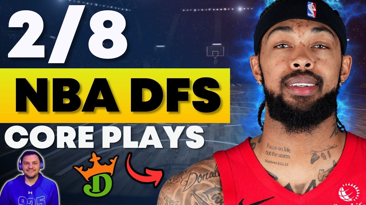 DraftKings NBA DFS: Top Core Plays & Winning Lineup Strategy for SUNDAY, February 8th, 2026