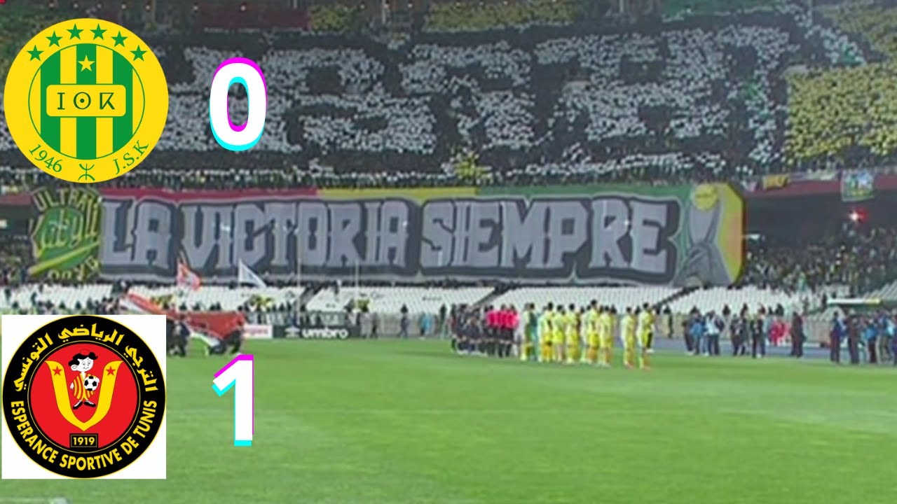 JSK VS ES TUNIS, RÉSUMÉ DU MATCH.