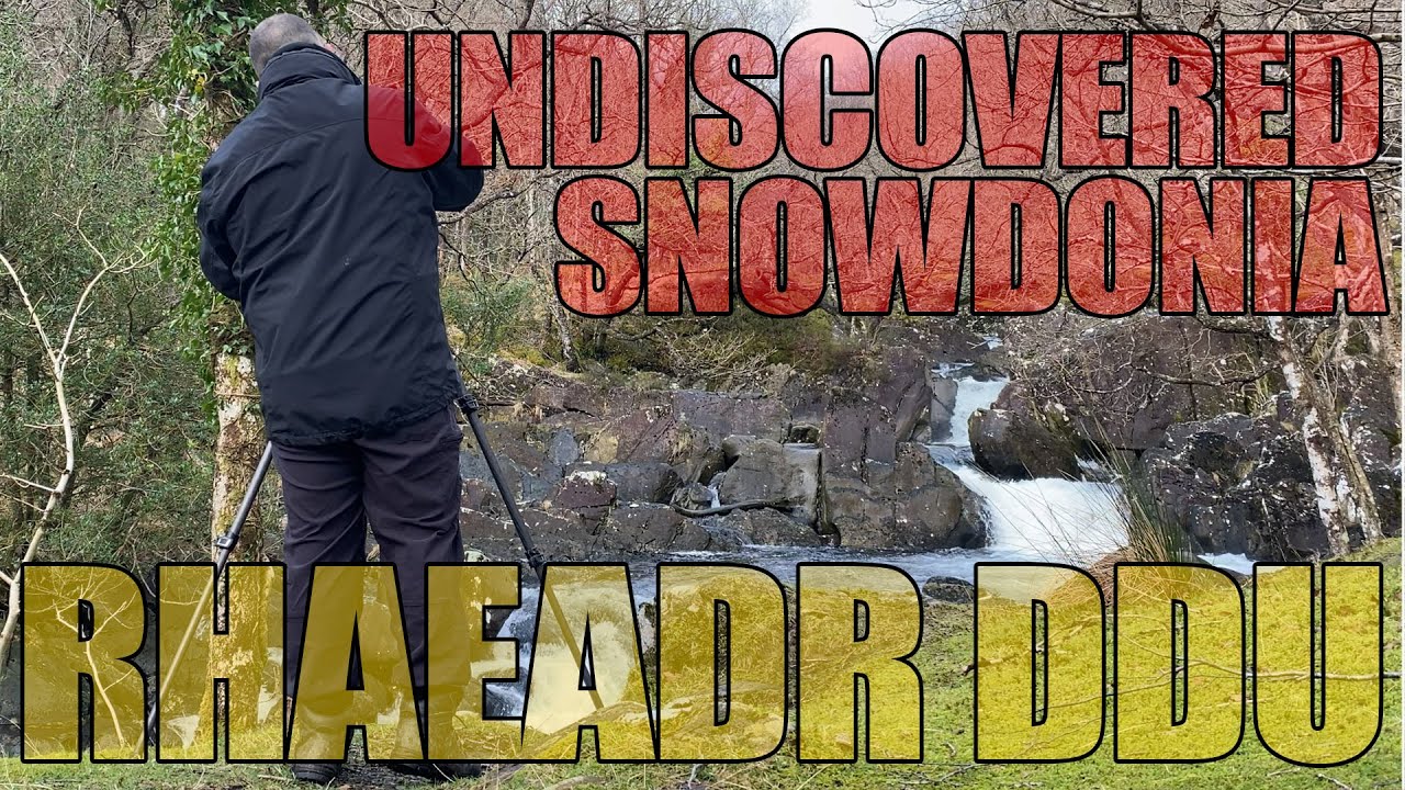 Undiscovered Snowdonia - Rhaeadr Ddu - Landscape Photography