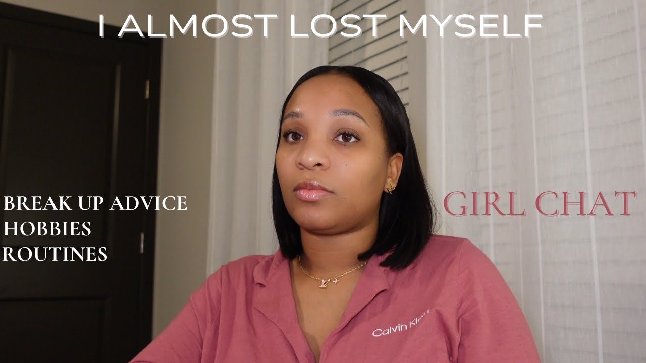 Girl Chat: Losing Yourself in a Relationship (What I Learned)