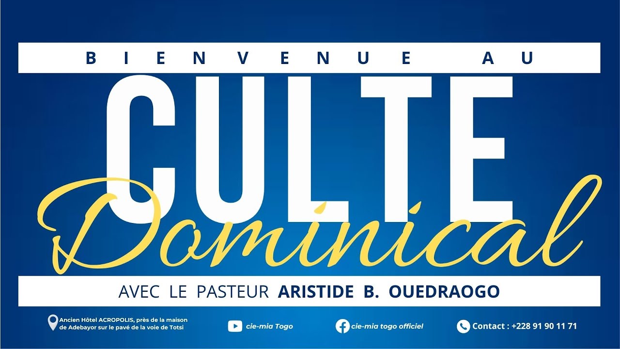 Culte Dominical du 14/12/2025 | Pasteur Aristide B. OUEDRAOGO