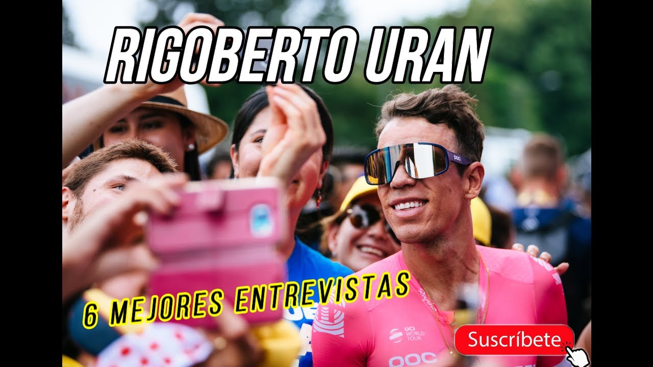 RIGOBERTO URAN  las 6 mejores entrevistas del ciclista colombiano