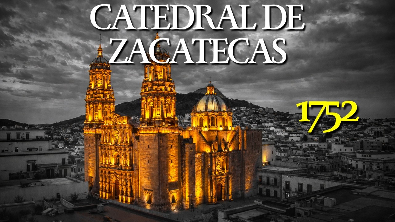 Zacatecas - La Catedral Más Rica de México Se Construyó Sobre los Cuerpos de Quienes Nunca Entraron