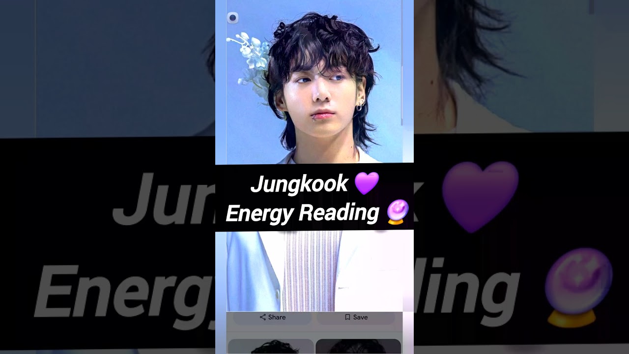 Jungkook of BTS 💜 Energy Reading 🔮