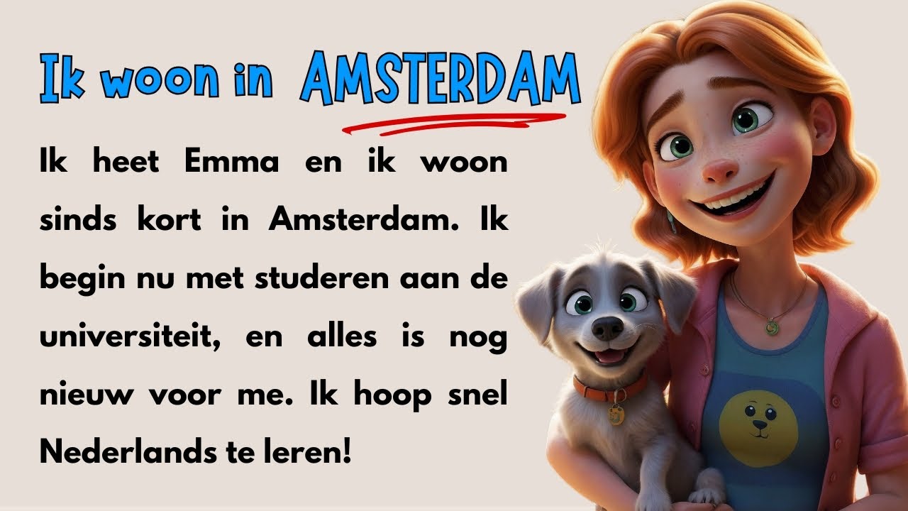 Learn DUTCH fast with simple story (A1–A2) | Mijn nieuwe thuis