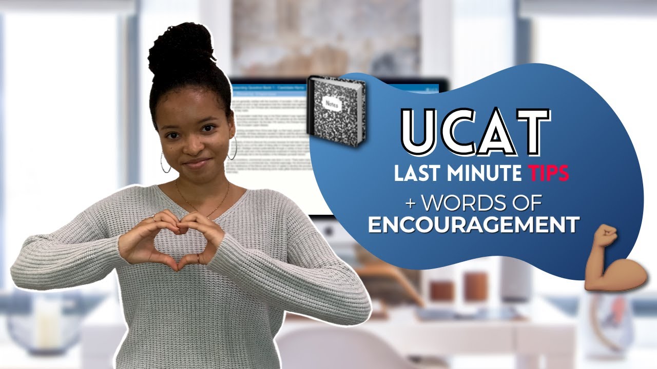 UCAT 2020 - Last minute tips for exam day + words of encouragement (you got this!)