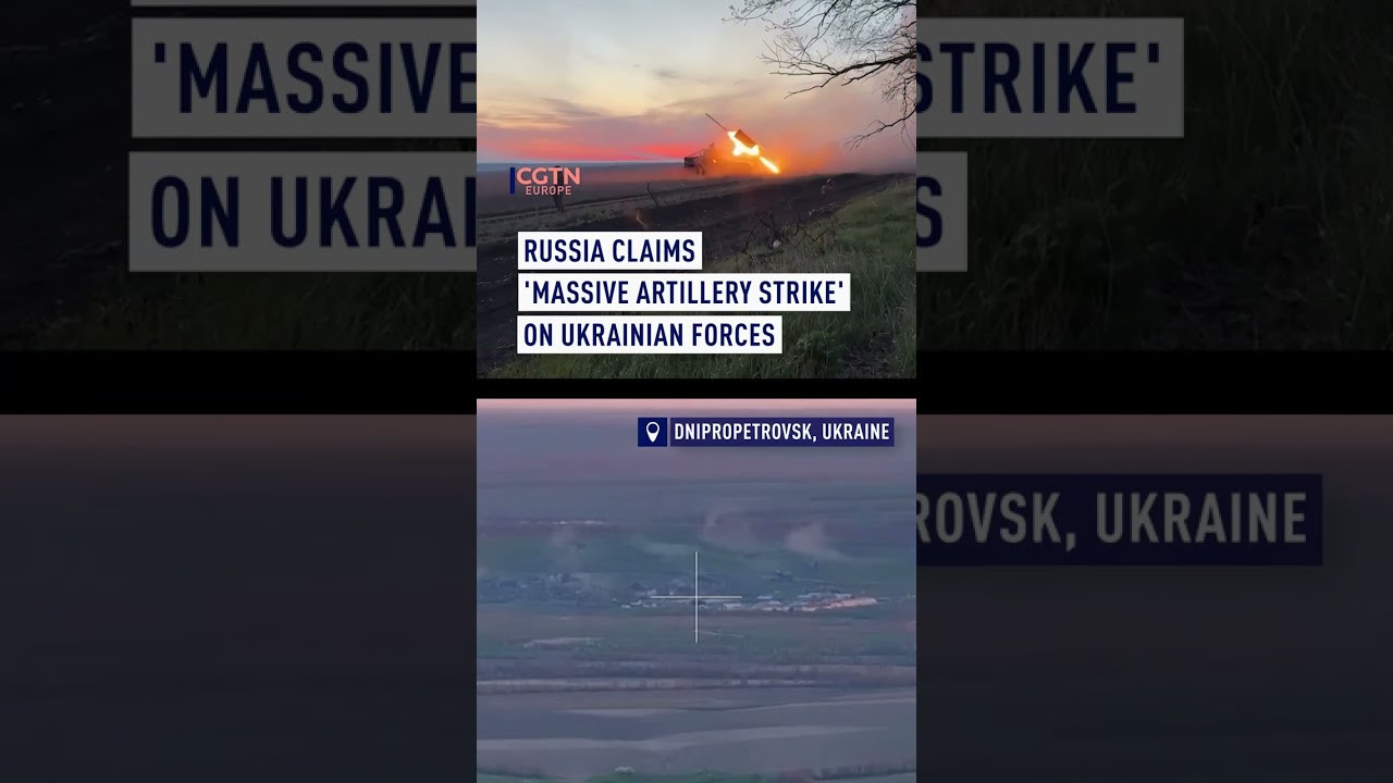 Russia claims 'massive artillery strike' on Ukrainian forces