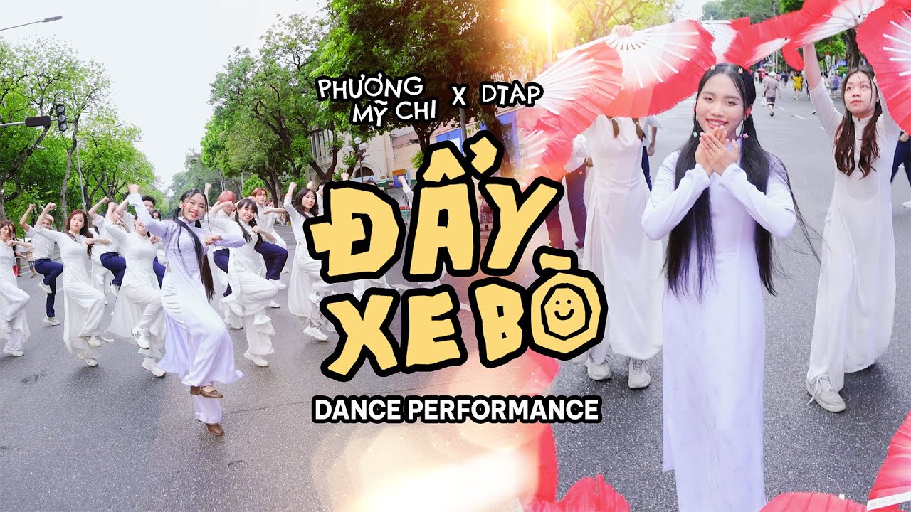 PHƯƠNG MỸ CHI x DTAP - ĐẨY XE BÒ | Dance Performance (Collab with B-WILD)