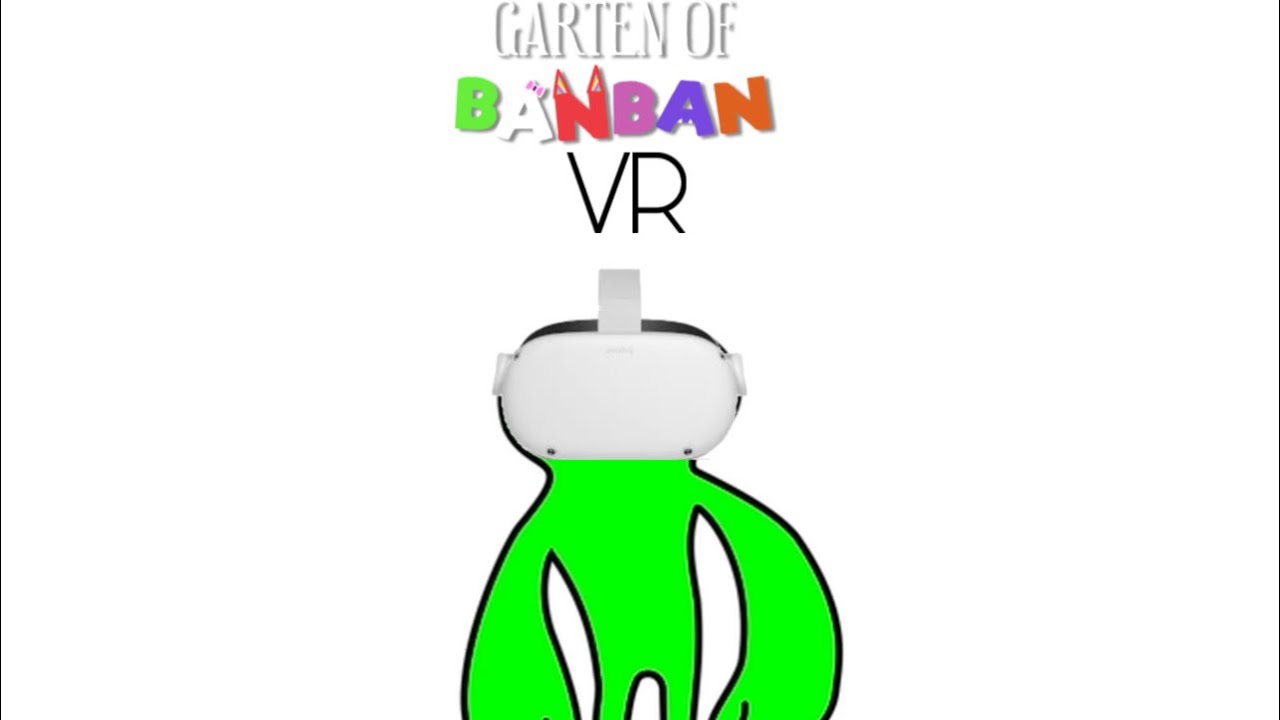 Garden of banban VR (it was scary)