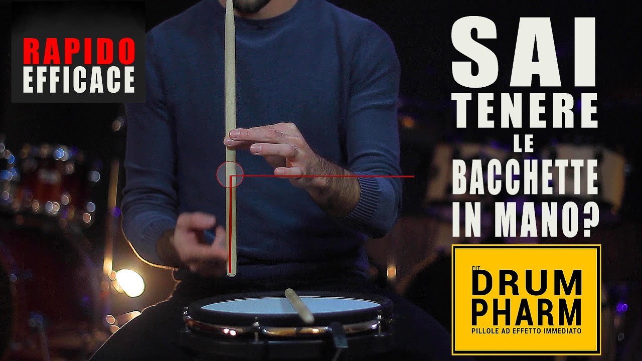 ESERCIZI DI BATTERIA - Sai tenere le bacchette in mano?