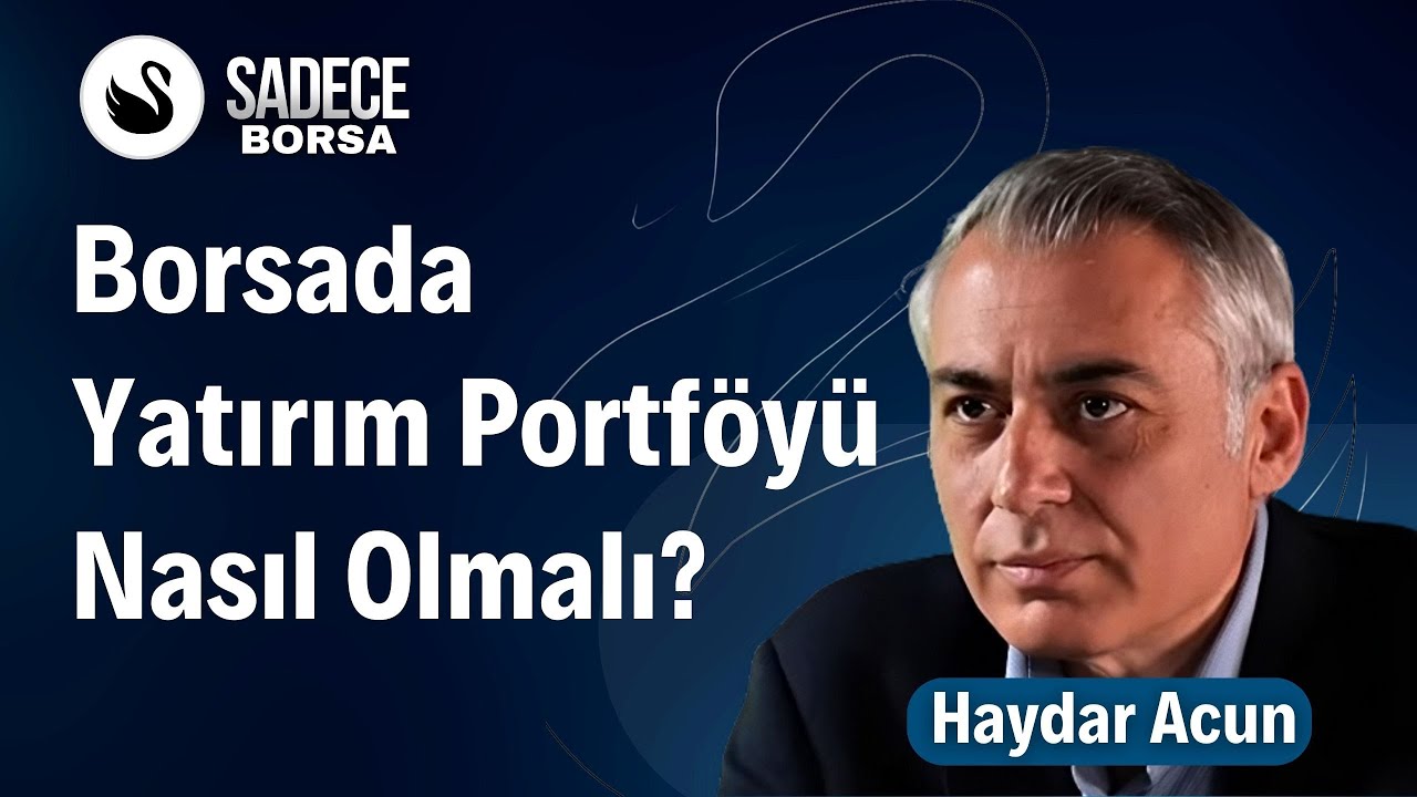 Borsada Yılın Kalanında Yatırım Portföyü Nasıl Olmalı?