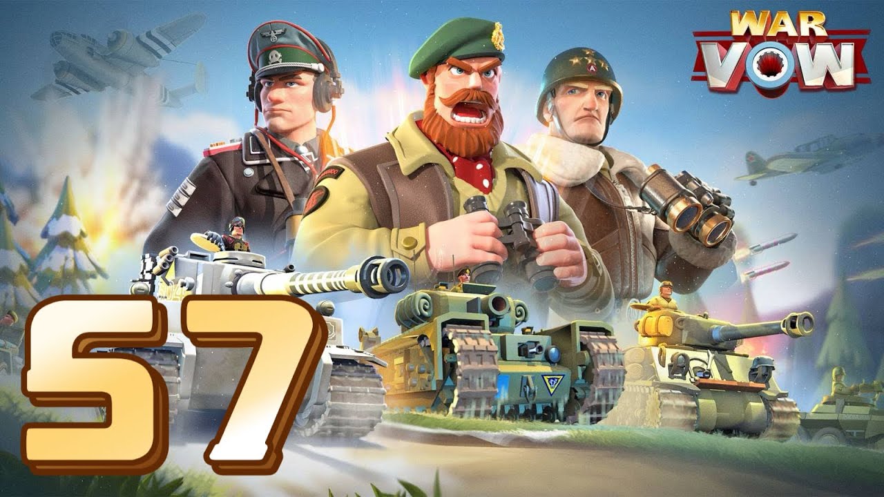 ✅ War Vow / Gameplay Walkthrough / Part 57