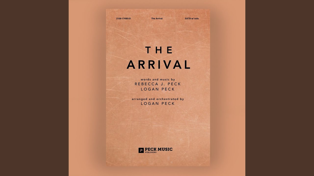 The Arrival