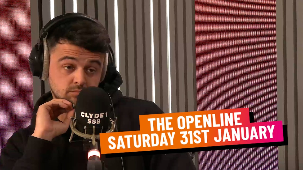 OPENLINE | SATURDAY 31ST JANUARY