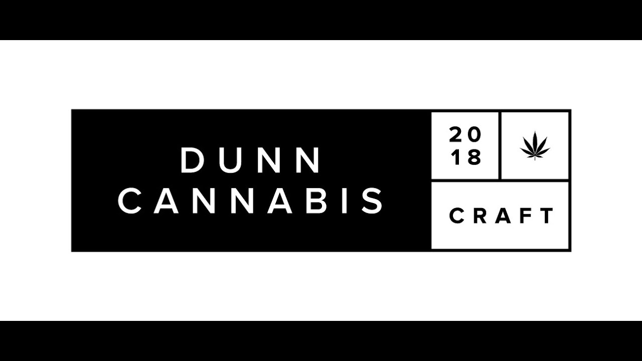 Dunn Cannabis -  A Craft Cannabis Producer