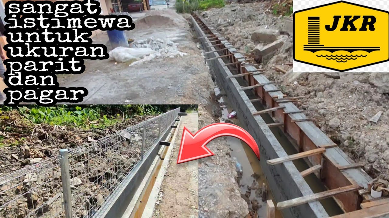 cara membuat parit dan pagar sesuai standard JKR malaysia,