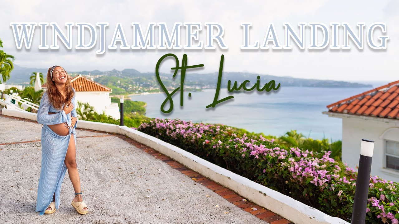 Babymoon in St. Lucia | Windjammer Landing Resort Review