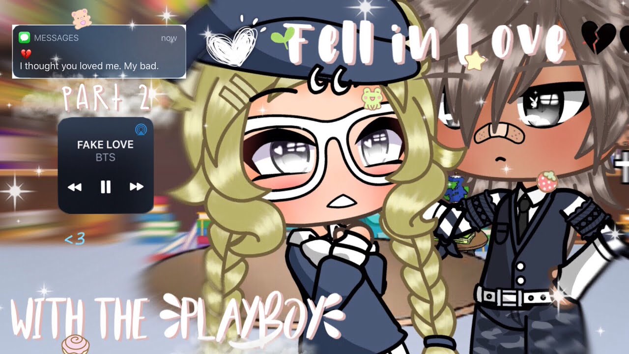 Fell in Love with the Playboy 🍡 | Part Two | Gacha Life Mini Movie | GLMM | Original
