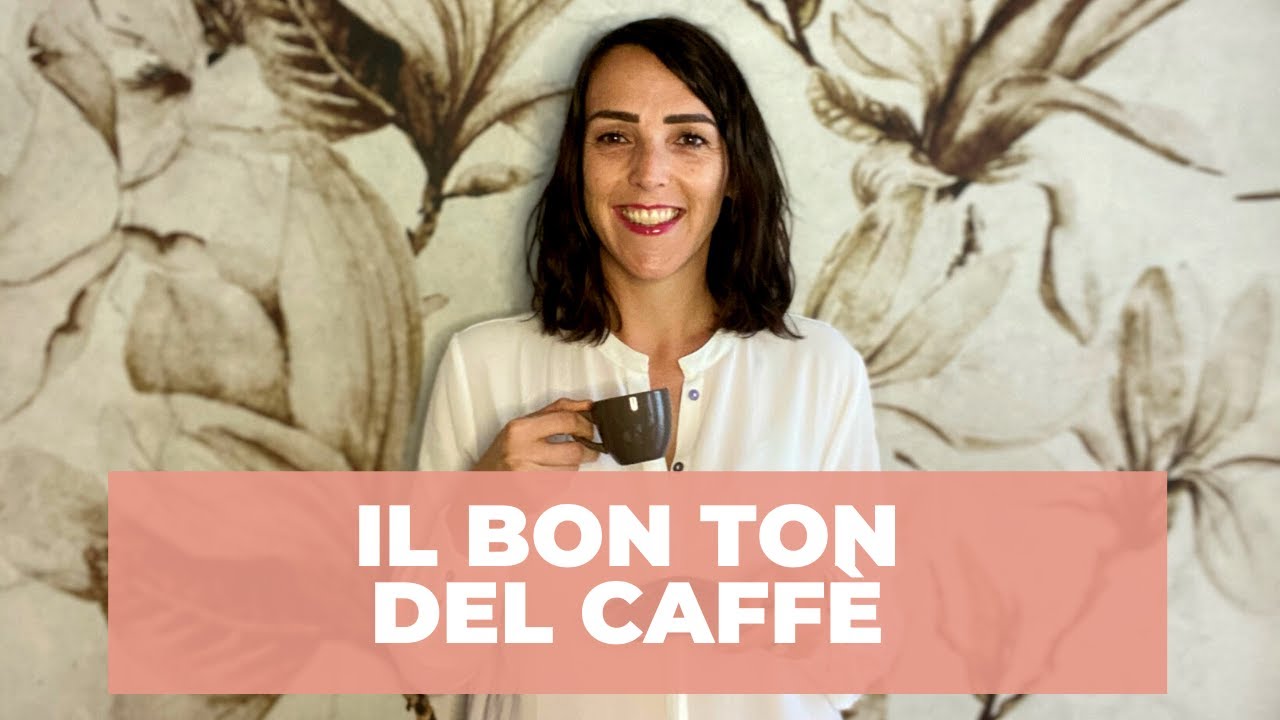 #46 Bon Ton Time · Le pillole del bon ton del caffè