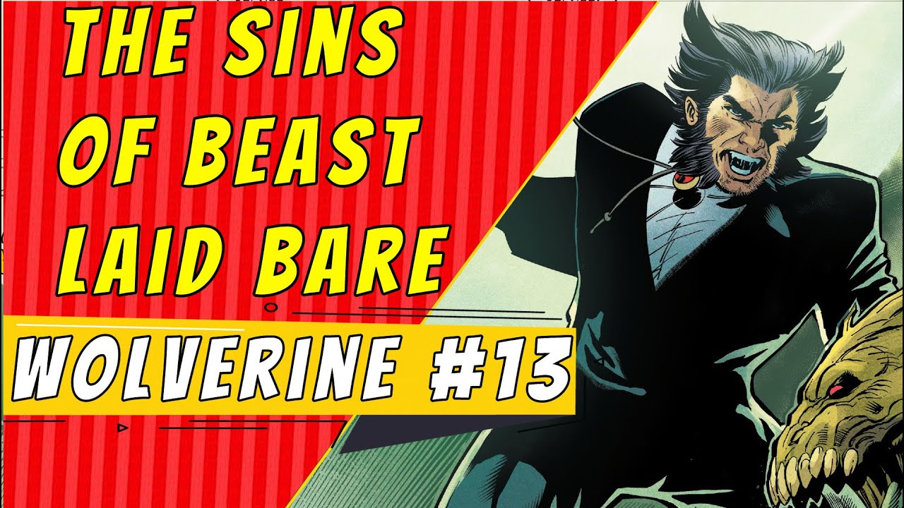 Sins Of Beast | Wolverine #13 (Hellfire Gala)