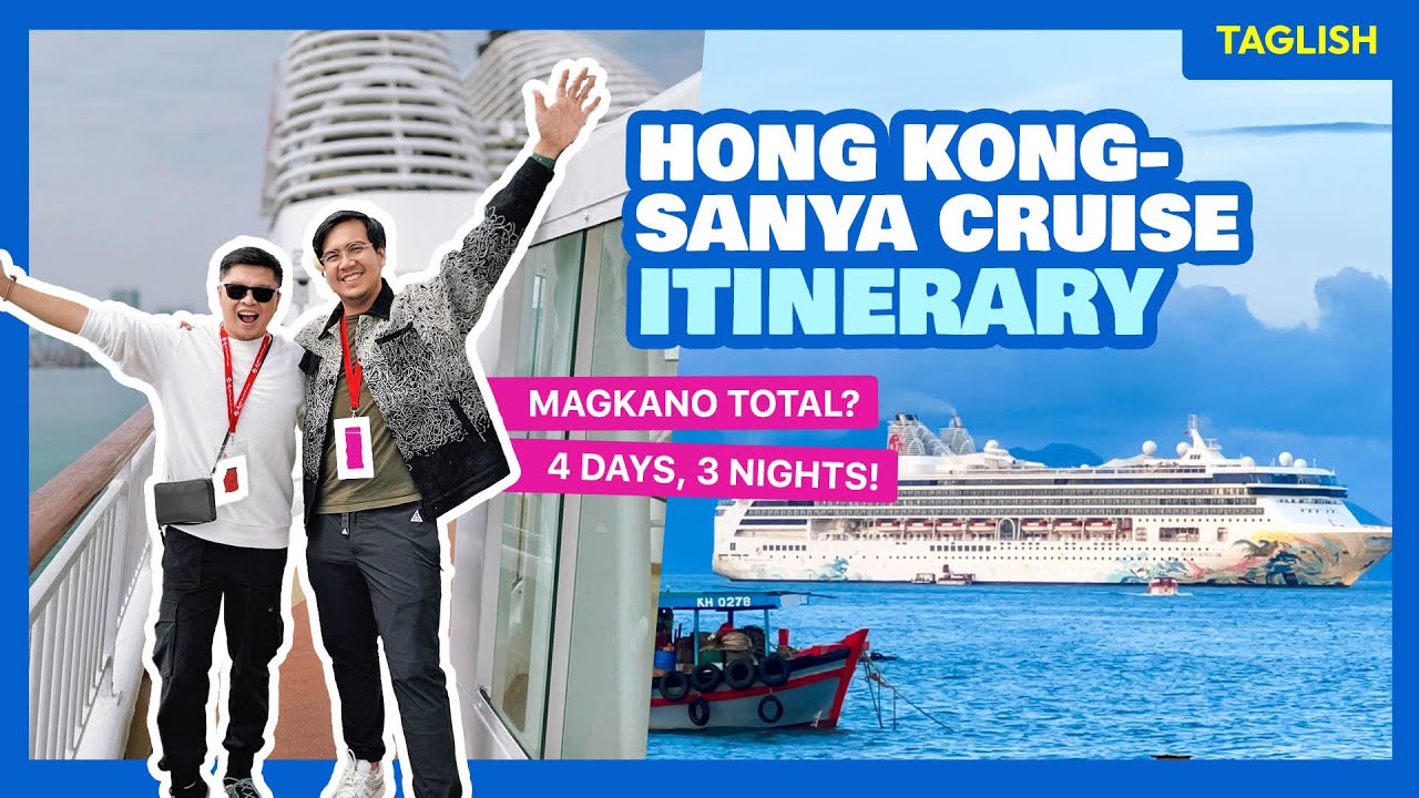 Resorts World One HONG KONG-SANYA Cruise: Sample 4-Day Itinerary with Budget &bull; The Poor Traveler
