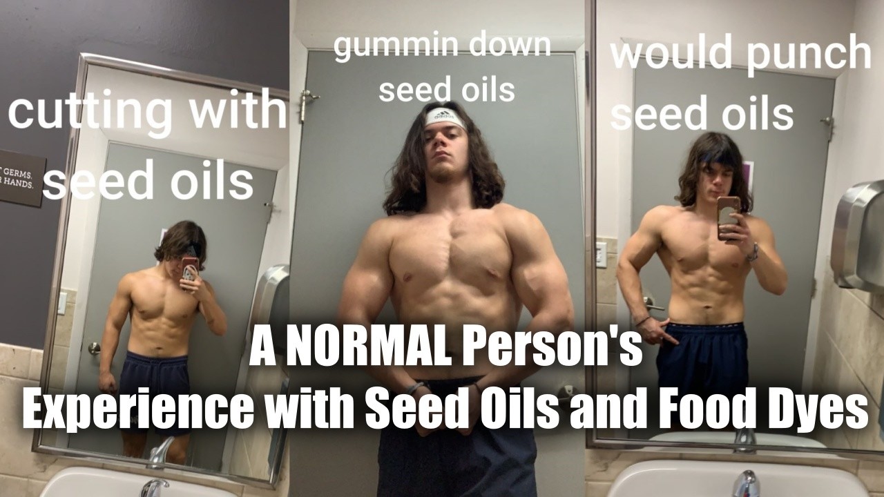 Are Seed Oils and Food Dyes Bad For You?