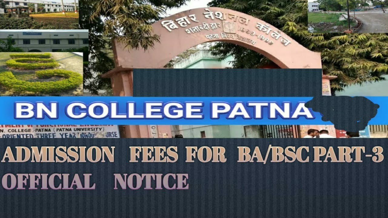 B N COLLEGE ADMISSION FEES STRUCTURE OF BA/BSC PART-3