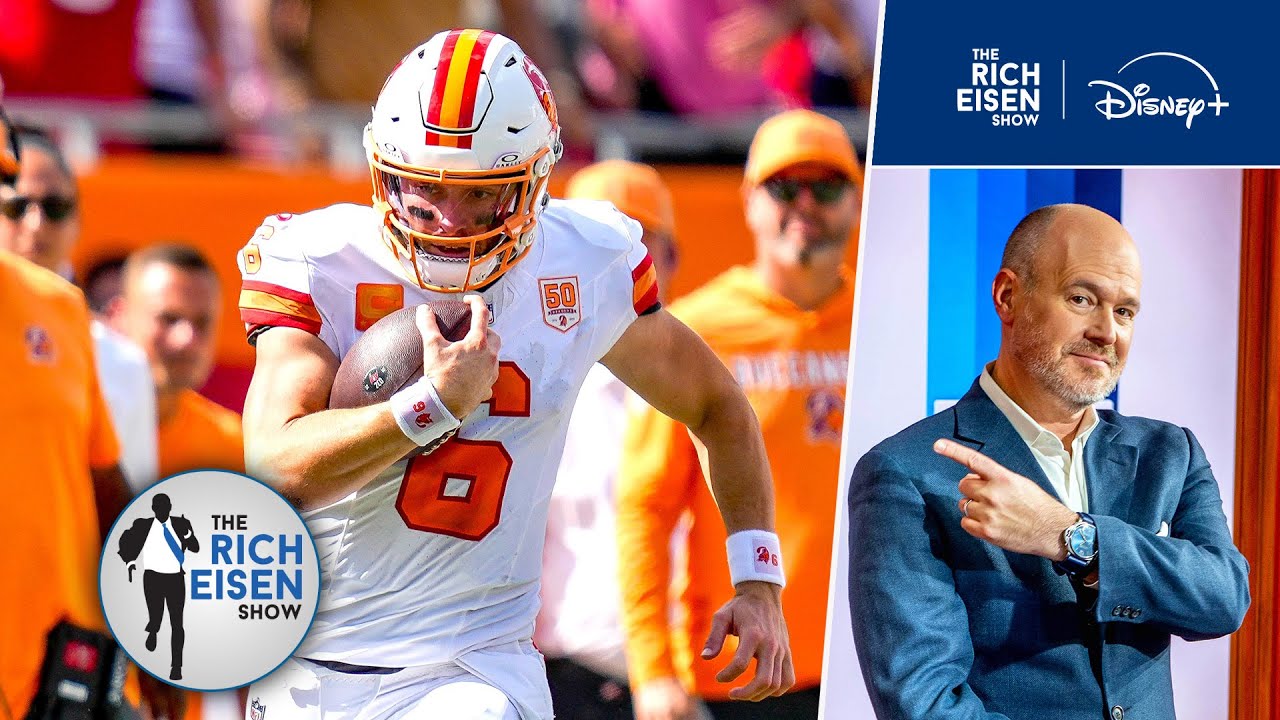 Are Baker Mayfield’s Buccaneers the Most Exciting Team to Watch in the NFL?  | The Rich Eisen Show