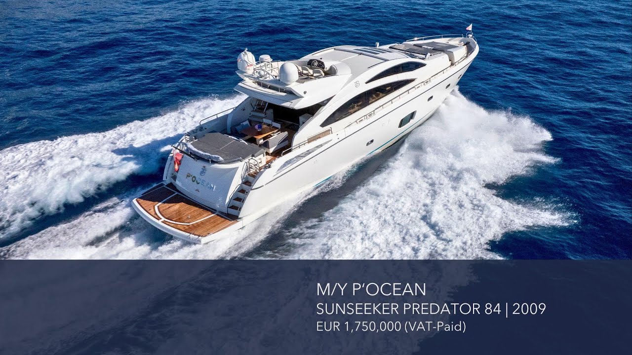 Sunseeker Predator 84 | M/Y P'Ocean - Walk Through