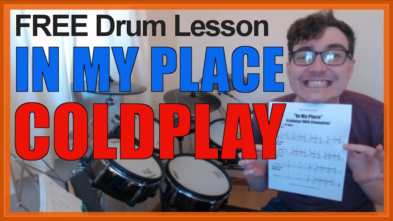 ★ In My Place (Coldplay) ★ FREE Video Drum Lesson | How To Play SONG (Will Champion)
