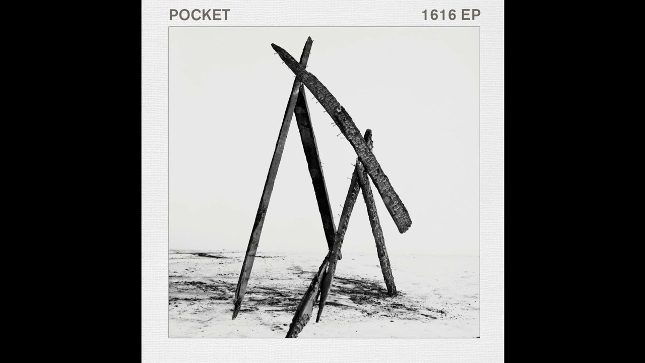 Pocket - 1616 (FULL EP) [2016]