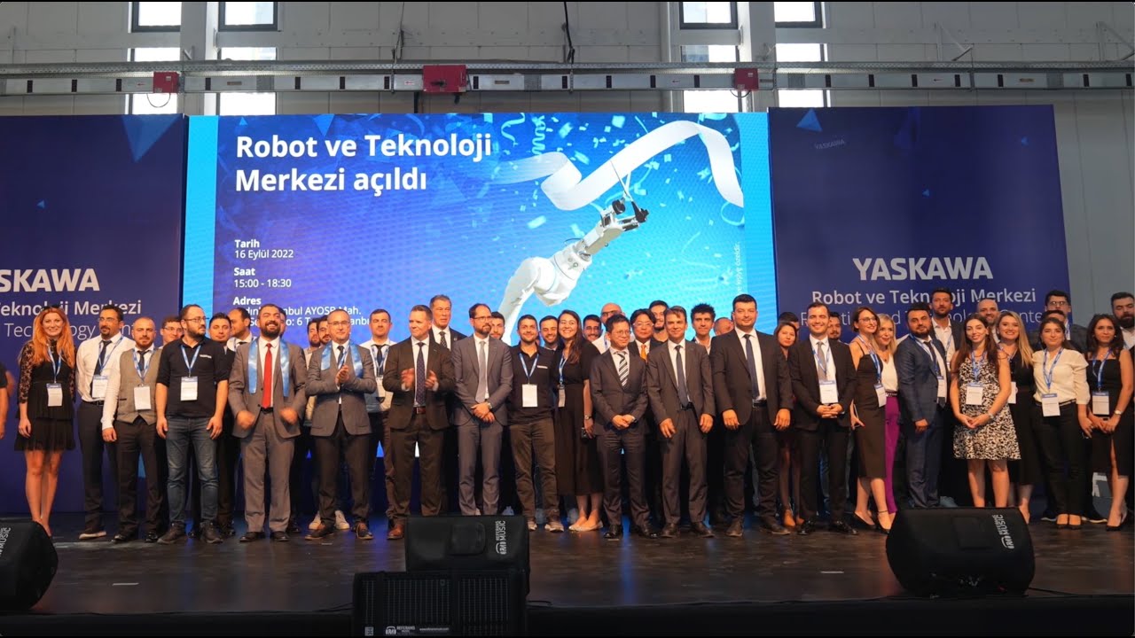 Yaskawa Türkiye - Robot ve Teknoloji Merkezi Açılışı - Robotics Technology Center Grand Opening 2022