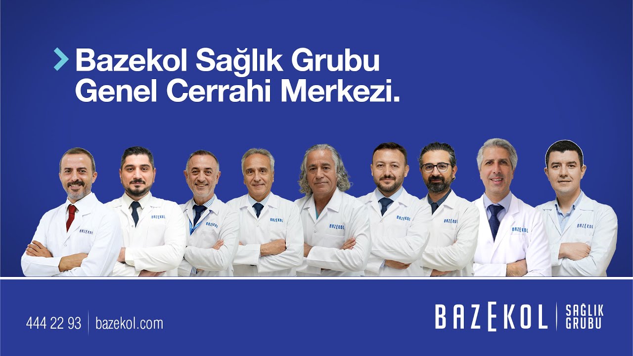 Bazekol Sağlık Grubu Genel Cerrahi Merkezi