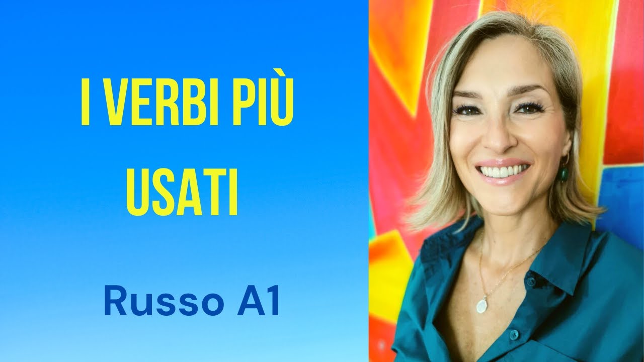 Conosci i verbi più usati in russo?