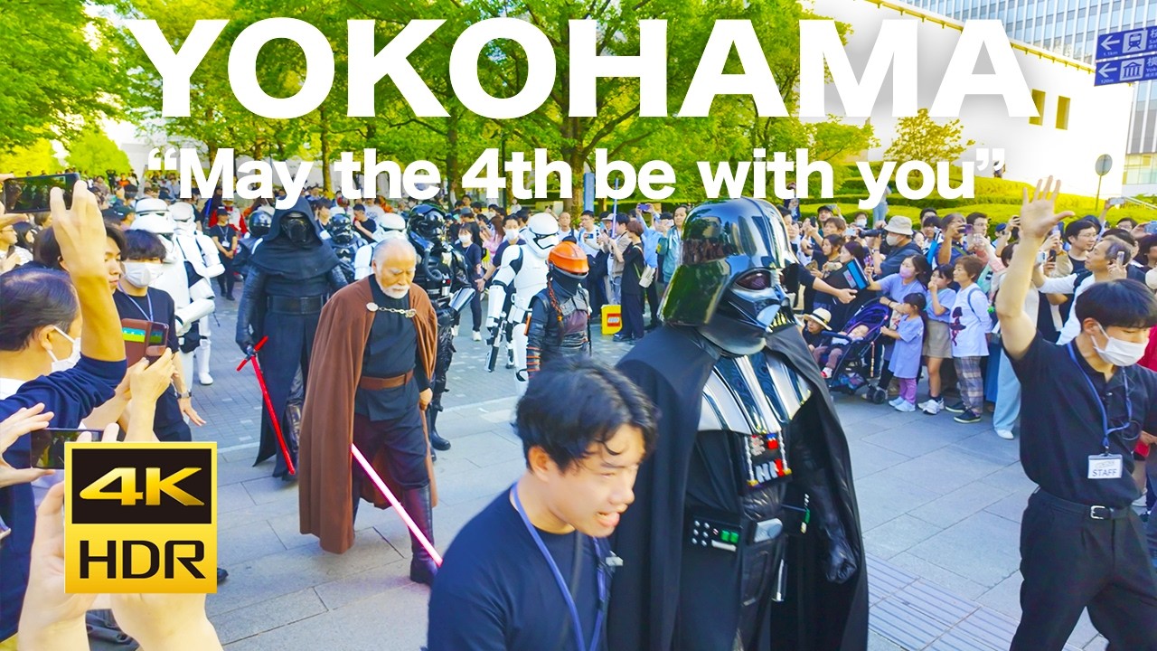 【4K HDR🇯🇵】“May the 4th be with you” STAR WARS DAY YOKOHAMA MINATOMIRAI 2025