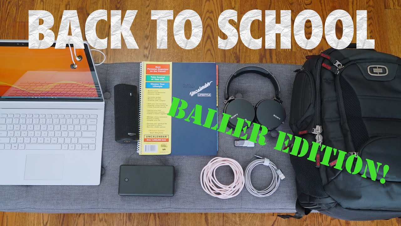 Awesome Back to School Tech! (BALLER EDITION)