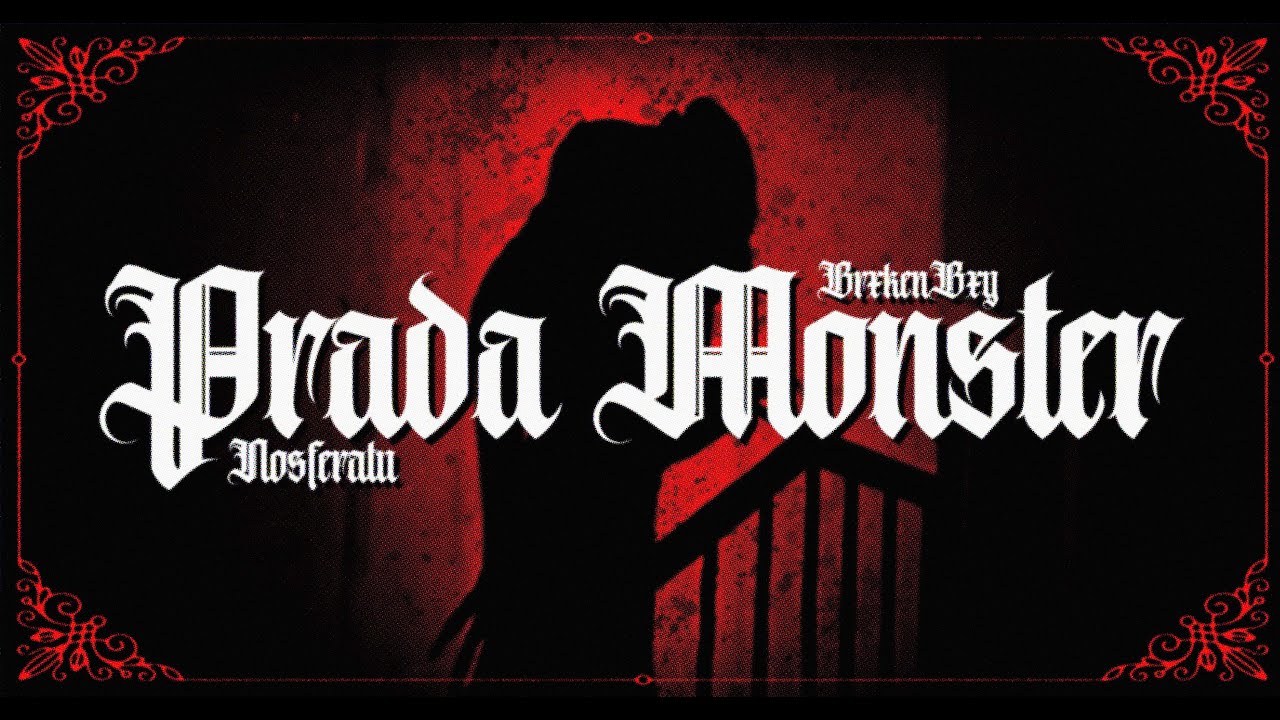 BrxkenBxy - Prada, Monster. (MUSIC VIDEO)
